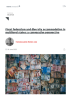 Fiscal federalism and diversity accommodation in multilevel states: a comparative perspective