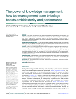 The power of knowledge management: how top management team bricolage boosts ambidexterity and performance