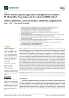Whole Exome Sequencing Enhanced Imputation Identifies 85 Metabolite Associations in the Alpine CHRIS Cohort