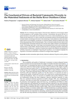 The Geochemical Drivers of Bacterial Community Diversity in the Watershed Sediments of the Heihe River (Northern China)