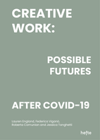 Creative Work: Possible Futures after Covid-19