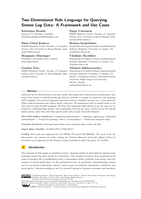 Two-dimensional rule language for querying sensor log data: A framework and use cases