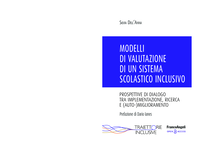 Modelli di valutazione di un sistema scolastico inclusivo. Prospettive di dialogo tra implementazione, ricerca e (auto-)miglioramento