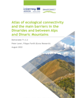 Atlas of ecological connectivity and the main barriers in the Dinarides and between Alps and Dinaric Mountains