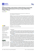 Numerical Study of the Impact of Shot Peening on the Tooth Root Fatigue Performances of Gears Using Critical Plane Fatigue Criteria