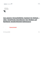 Aus unserer Versuchsküche: Saatgut ist Heimat – oder: fangfrische Starnberger See-Renken auf Barbianer Gewürzfenchel-Sahnesauce