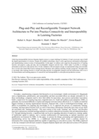 Plug-and-Play and Reconfigurable Transport Network Architecture to Put into Practice Connectivity and Interoperability in Learning Factories
