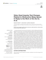 Video Head Impulse Test Changes Related to Obstructive Sleep Apnea: In Reply to the Work of Xin-Da Xu et al
