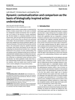 Dynamic Contextualization and Comparison as the basis of Biologically-inspired Action Understanding