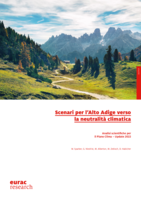 Scenari per l’Alto Adige verso la neutralità climatica: analisi scientifiche per il Piano Clima – Update 2022