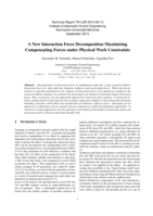 A New Interaction Force Decomposition Maximizing Compensating Force under Physical Work Constraints