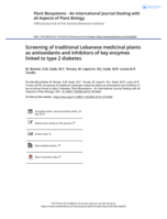 Screening of traditional Lebanese medicinal plants as antioxidants and inhibitors of key enzymes linked to type 2 diabetes