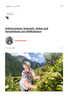 Kräuterwissen: Sammeln, Anbau und Verarbeitung von Wildkräutern = Raccolta, coltivazione e lavorazione delle erbe selvatiche: un inestimabile patrimonio di conoscenze