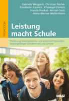 Leitbildentwicklung und die Gestaltung einer potenzial- und leistungsfördernden Schulkultur