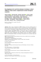 Investigating levels and determinants of primary school children’s basic motor competencies in nine European countries.