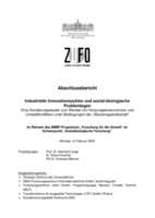 Industrielle Innovationszyklen und sozial-ökologische Problemlagen: Eine Sondierungsstudie zum Wandel von Nutzungskonkurrenzen und Umweltkonflikten unter Bedingungen der "Wissensgesellschaft"