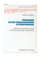 Probleme sozio-ökologischer Systemtheorie: Natur und Gesellschaft in der Soziologie Luhmanns