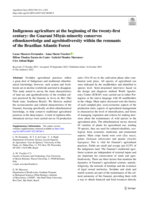 Indigenous agriculture at the beginning of the twenty-first century: The Guaraní Mbyás minority conserves ethnoknowledge and agrobiodiversity within the remnants of the Brazilian Atlantic Forest