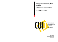 Design e territori: tra didattica e ricerca: Realtà e identità delle sedi universitarie del Design