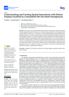 Understanding and Creating Spatial Interactions with Distant Displays Enabled by Unmodified Off-The-Shelf Smartphones