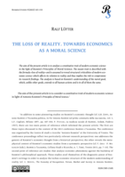 The Loss of Reality: Towards Economics as a Moral Science