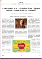 I presupposti e le cure colturali per ottenere una produzione frutticola di qualità. Relazione alla 26a Giornata Frutticola ad Egna, 10 febbraio 1995