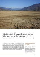 Primi risultati di prove di pieno campo sulla stanchezza del terreno