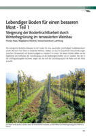 Lebendiger Boden für einen besseren Most (Teil 1). Steigerung der Bodenfruchtbarkeit durch Winterbegrünung im terrassierten Weinbau