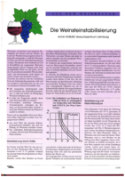 Aus dem Weinkeller - Die Weinsteinstabilisierung