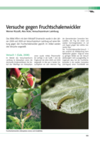 Versuche gegen Fruchtschalenwickler