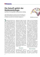 Die Zukunft gehört der Molekularbiologie