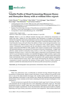 Volatile Profile of Mead Fermenting Blossom Honey and Honeydew Honey with or without Ribes nigrum
