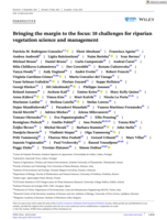 Bringing the margin to the focus: 10 challenges for riparian vegetation science and management