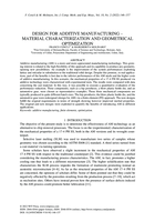 Design for additive manufacturing: Material characterization and geometrical optimization