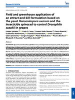 Field and greenhouse application of an attract-and-kill formulation based on the yeast Hanseniaspora uvarum and the insecticide spinosad to control Drosophila suzukii in grape
