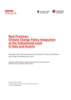 Best Practices: Climate Change Policy Integration at the Subnational Level in Italy and Austria. Examples from the Autonomous Provinces of Trento and Bolzano and Länder Vorarlberg and Tyrol
