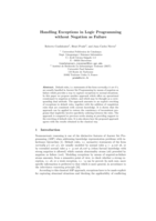 Handling exceptions in logic programming without negation as failure