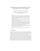 Investigating the decision making process of users based on the polimovie dataset