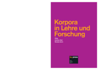 Korpora in Lehre und Forschung