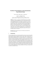 The Role of Social Signals in Telecommunication:  Experimental Design