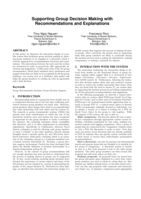 Supporting group decision making with recommendations and explanations