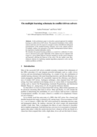 On multiple learning schemata in conflict driven solvers