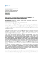 Experimental characterization of mechanical clogging of dry granular flows through sudden constrictions