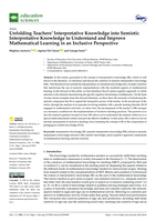 Unfolding Teachers’ Interpretative Knowledge into Semiotic Interpretative Knowledge to Understand and Improve Mathematical Learning in an Inclusive Perspective