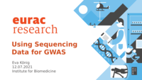 Summer School 2021: Genetic Epidemiology of Kidney Function and Chronic Kidney Disease: Using Sequencing Data for GWAS