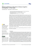 Employing Robotics in Education to Enhance Cognitive Development: A Pilot Study