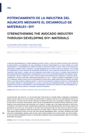 Potenciamiento de la industria del aguacate mediante el desarrollo de materiales-DIY = Strengthening the avocado industry through developing diy-materials