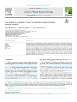 One finding is no finding: toward a replication culture in family business research