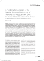 How Fluid is the Special Statute of Autonomy of Trentino Alto Adige/South Tyrol? : The influence of the Court of Justice of the EU, the Council of Europe and the Italian Constitutional Court on the Process of Implementation