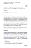 Entrepreneurial experimentation in business model dynamics: Current understanding and future opportunities